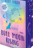 Bull Moon Rising - Pack die Liebe bei den Hörnern (Die Gilde der magischen Artefakte 1)