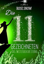 Die 11 Gezeichneten - Das zweite Buch der Sterne (Die Bücher der Sterne 2)