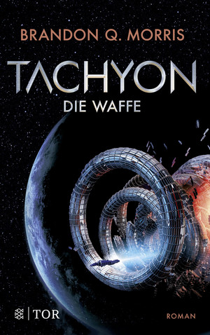 Tachyon - 1. Die Waffe