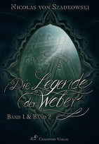 Die Legende der Weber (Band 1 & Band 2)