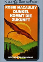 Dunkel kommt die Zukunft