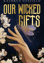 Our Wicked Gifts
