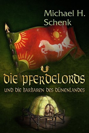 Die Pferdelords und die Barbaren des Dünenlandes