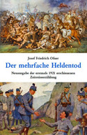 Der mehrfache Heldentod