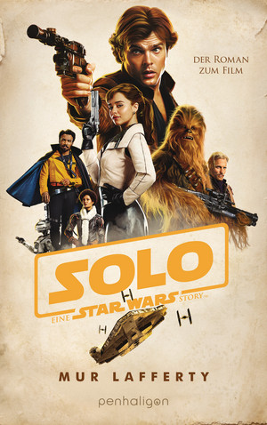 Star Wars: Solo - Der Roman zum Film