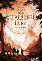 Das gefälschte Herz: Die Neraval-Sage 2