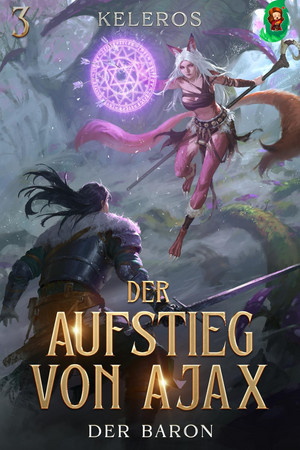 Der Aufstieg von Ajax - 3. Der Baron