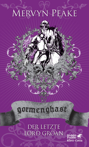 Der letzte Lord Groan (Gormenghast 3)