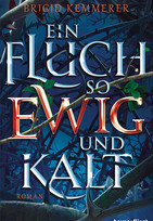 Ein Fluch so ewig und kalt (Emberfall-Reihe 1)