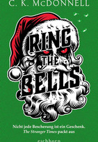 Ring the Bells (The Stranger Times 5)