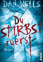 Du stirbst zuerst