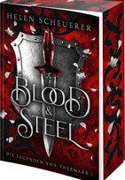 Blood & Steel - Die Legenden von Thezmarr 1