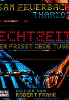 EchtzeiT 3: Gier frisst jede Tugend