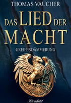 Das Lied der Macht - 3. Greifendämmerung