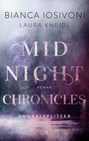 Midnight Chronicles 3 - Dunkelsplitter