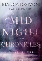 Midnight Chronicles 3 - Dunkelsplitter