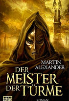 Der Meister der Türme
