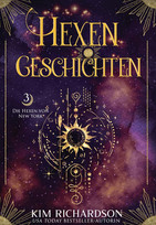 Hexengeschichten (Die Hexen von New York 3)