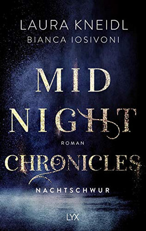 Midnight Chronicles 6 - Nachtschwur