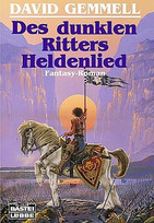 Des dunklen Ritters Heldenlied
