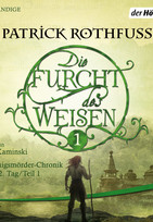 Die Furcht des Weisen 1 (Königsmörder-Chronik 2)