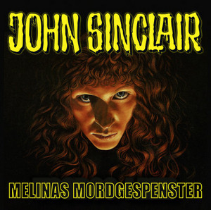 John Sinclair - Sonderedition 6: Melinas Mordgespenster
