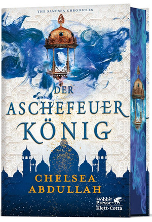 Der Aschefeuerkönig: The Sandsea Chronicles 2
