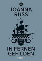 In fernen Gefilden: Werke 1