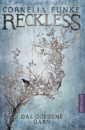 Reckless (3) - Das goldene Garn