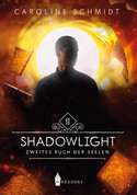 Shadowlight II - Zweites Buch der Seelen