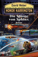 Honor Harrington 15: Die Spione von Sphinx