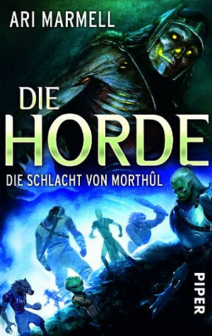 Die Horde - Die Schlacht von Morthûl