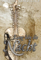 Lang lebe die Nacht