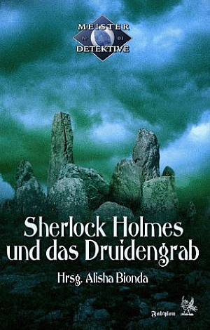 Sherlock Holmes und das Druidengrab
