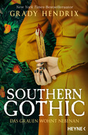 Southern Gothic - Das Grauen wohnt nebenan