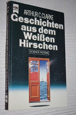 Geschichten aus dem Weißen Hirschen