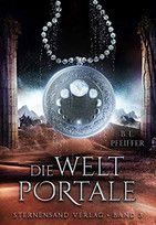 Die Weltportale - Band 3