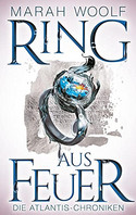 Ring aus Feuer (Die Atlantis-Chroniken 2)