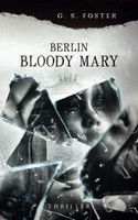 Berlin Bloody Mary (Penny Archer 6)
