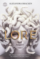 Lore - Die Spiele haben begonnen. Sie kämpft um ihr Leben.