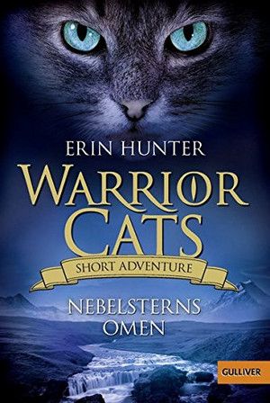 Warrior Cats - Short Adventure 2: Nebelsterns Omen