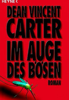 Im Auge des Bösen