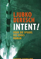 Intent! - oder Die Spiegel des Todes