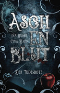 Aschenblut 2: Der Todesbote