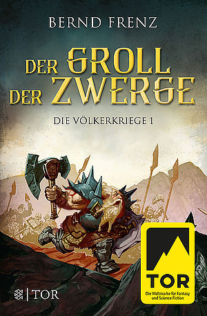 Der Groll der Zwerge: Die Völkerkriege 1