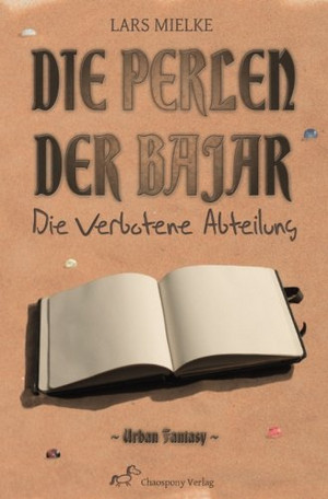 Die Perlen der Bajar - Die Verbotene Abteilung