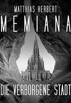 Memiana 2: Die verborgene Stadt