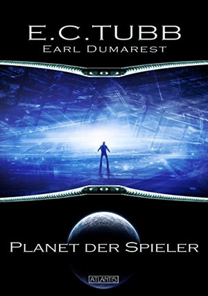 Earl Dumarest 3: Planet der Spieler