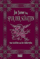 Spur der Schatten. Neue Geschichten aus dem Cthulhu-Mythos