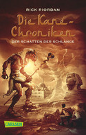 Die Kane-Chroniken (3) - Der Schatten der Schlange
